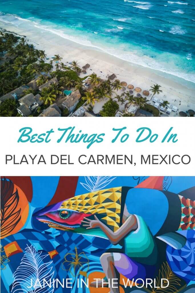 All the best things to do in Playa del Carmen, Mexico, the heart of the Riviera Maya! These suggestions will ensure that there's no end to your fun in the sun!