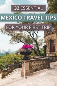 32 essential mexico travel tips for your first trip