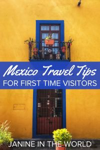 Your first trip to Mexico will be infinitely easier with these helpful tips! #mexico #travel #mexicotravel #traveltips