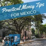 This is everything you could ever need to know about money in Mexico. This article will help you understand who to tip, which ATMs to trust, and more. #mexico #mexicotravel #travel #traveltips
