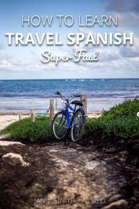 How To Learn Travel Spanish Super Fast