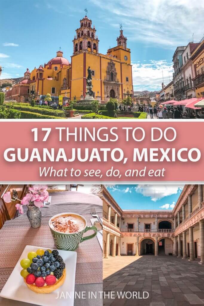 17 Things to do in Guanajuato, Mexico
