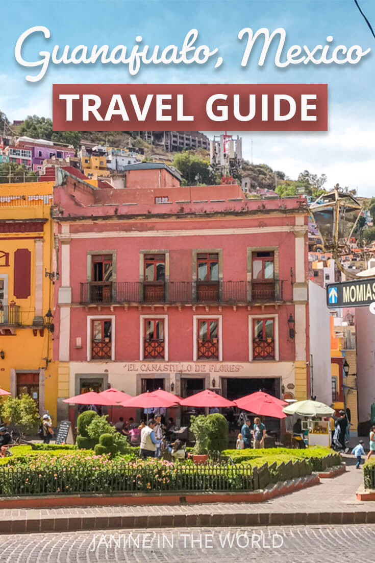 Guanajuato Trave Guide
