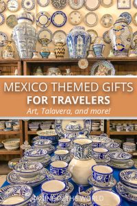 Mexico Themed Gifts For Travelers