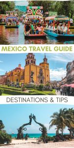Mexico travel guide: tips and destinations