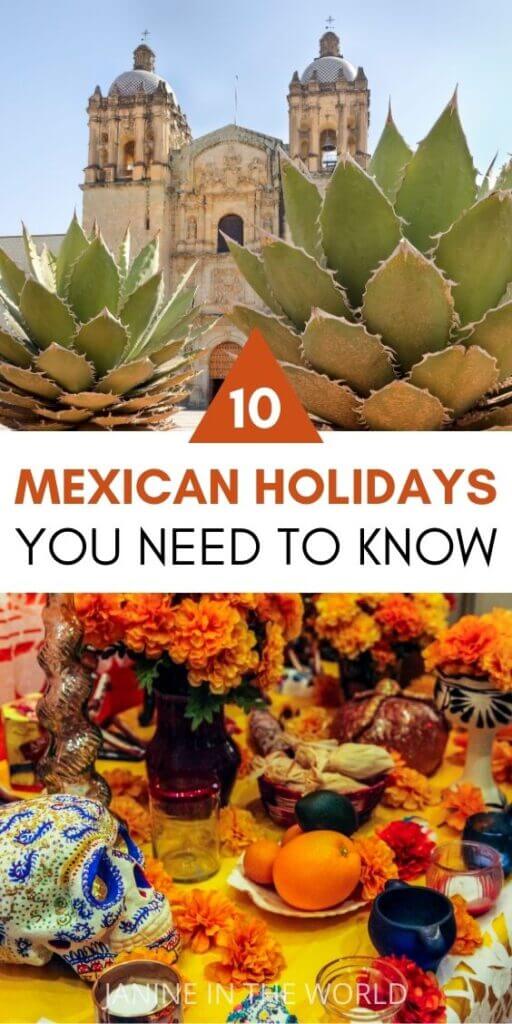 10 Mexican Holidays and Traditions You Need to Know About Janine In
